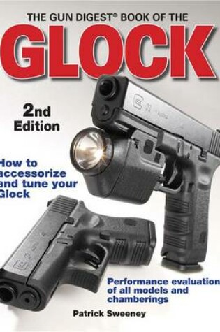 Cover of The Gun Digest Book of the Glock