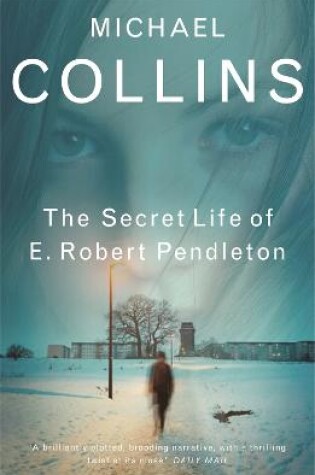 Cover of The Secret Life of E. Robert Pendleton