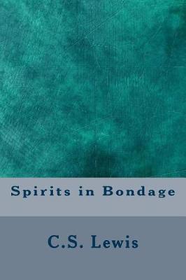 Cover of Spirits in Bondage