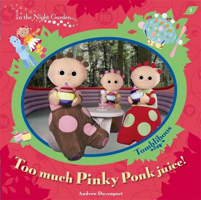 Cover of Too Much Pinky Ponk Juice!