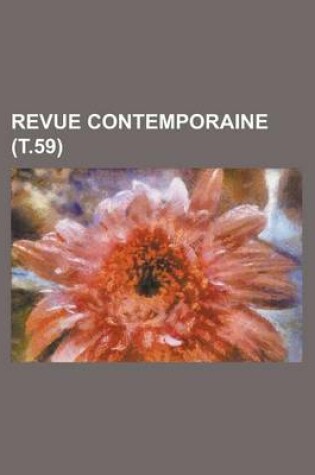 Cover of Revue Contemporaine (T.59)