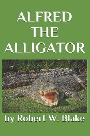 Cover of Alfred the Alligator