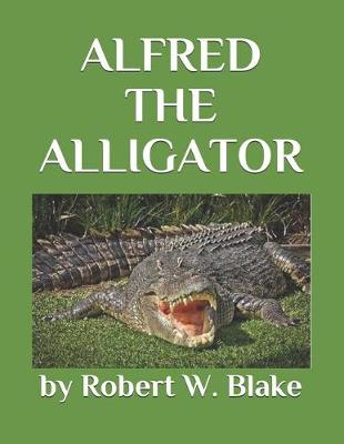 Book cover for Alfred the Alligator