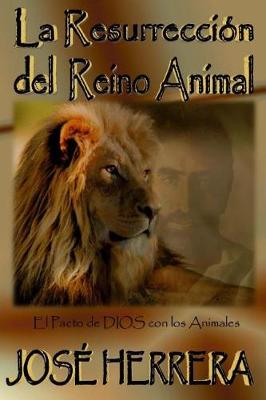 Book cover for La Resurreccion del Reino Animal