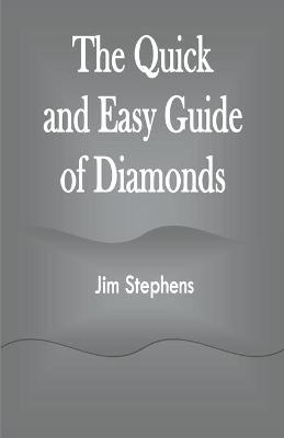 Book cover for The Quick and Easy Guide of Diamonds