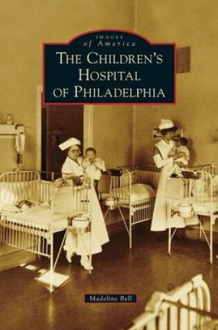 Cover of Children's Hospital of Philadelphia