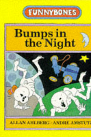 Cover of Bumps in the Night