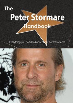 Book cover for The Peter Stormare Handbook - Everything You Need to Know about Peter Stormare