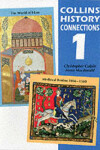 Book cover for History Connection 1: "Medieval Realms, 1066-1500" and "the World of Islam"