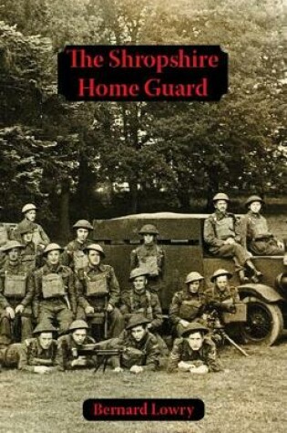 Cover of The Shropshire Home Guard