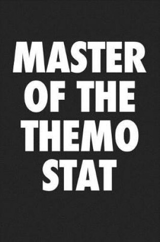 Cover of Master of the Themostat