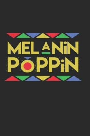 Cover of Melanin Poppin