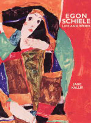 Book cover for Schiele, Egon: Life and Work