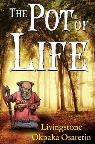 Cover of The Pot of Life