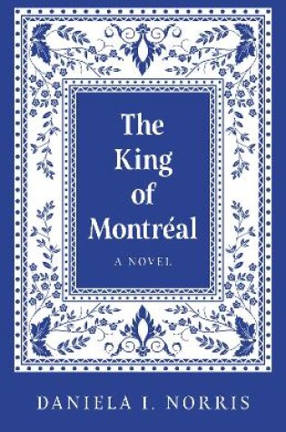 Cover of King of Montr�al, The