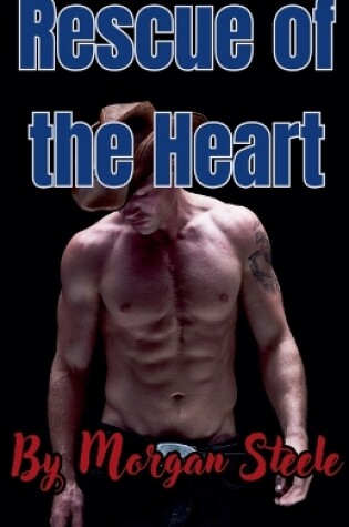 Cover of Rescue of the Heart