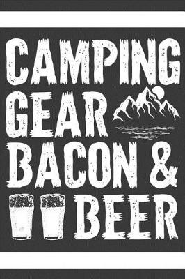 Book cover for Camping Gear Bacon and Beer