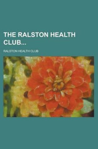 Cover of The Ralston Health Club