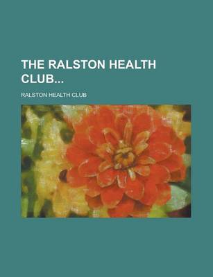 Book cover for The Ralston Health Club