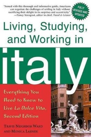 Cover of Living Studying Working in Italy