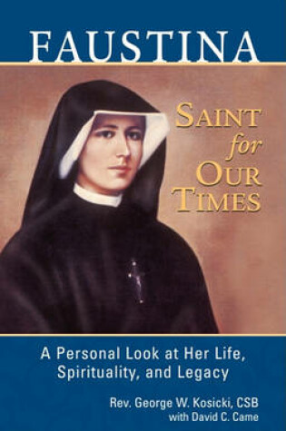 Cover of Faustina, a Saint for Our Times