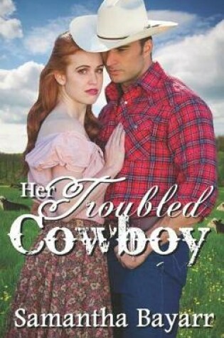 Cover of Her Troubled Cowboy