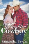 Book cover for Her Troubled Cowboy