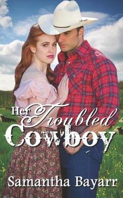 Cover of Her Troubled Cowboy