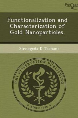 Cover of Functionalization and Characterization of Gold Nanoparticles