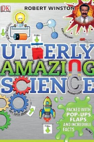 Cover of Utterly Amazing Science