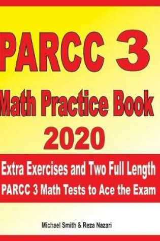 Cover of PARCC 3 Math Practice Book 2020