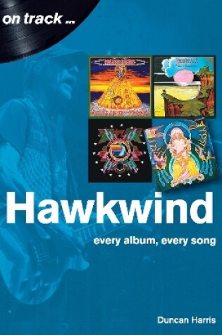 Cover of Hawkwind On Track