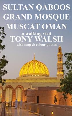 Book cover for Sultan Qaboos Grand Mosque