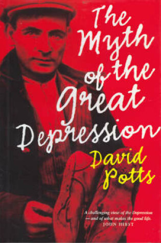 Cover of The Myth of the Great Depression