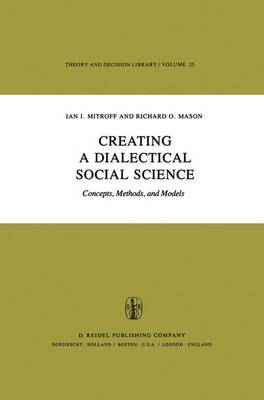 Book cover for Creating a Dialectical Social Science