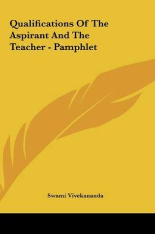 Cover of Qualifications of the Aspirant and the Teacher - Pamphlet