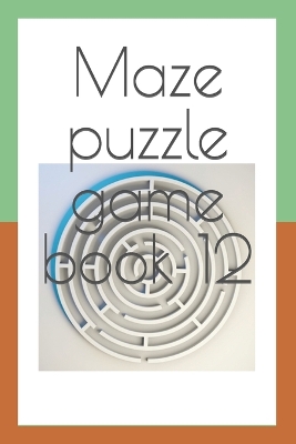 Book cover for Maze puzzle game book 12