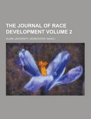 Book cover for The Journal of Race Development Volume 2