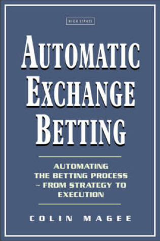 Cover of Automatic Exchange Betting