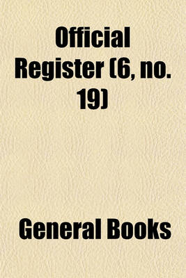 Book cover for Official Register Volume 6, No. 19