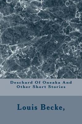 Book cover for Deschard of Oneaka and Other Short Stories