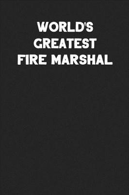 Book cover for World's Greatest Fire Marshal