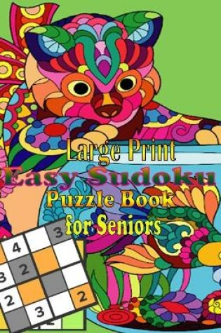 Cover of Large Print Easy Sudoku Puzzle Book for Seniors