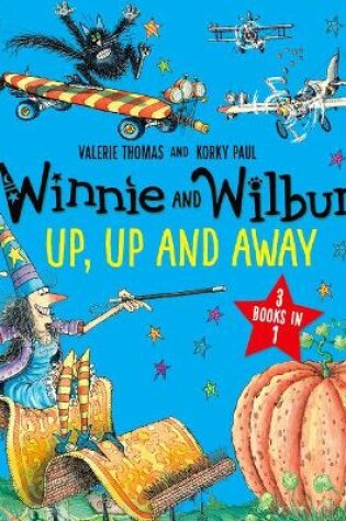 Cover of Winnie and Wilbur: Up, Up and Away