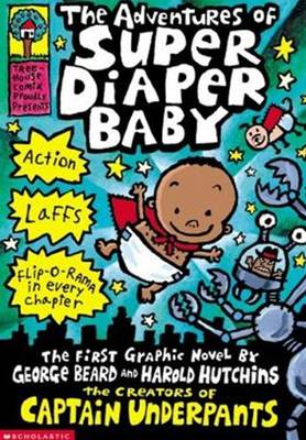 Book cover for The Adventures of Super Diaper Baby