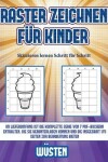 Book cover for Skizzieren lernen Schritt für Schritt (Raster zeichnen für Kinder - Wüsten)