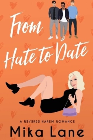 Cover of From Hate to Date
