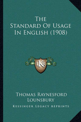 Cover of The Standard of Usage in English (1908)