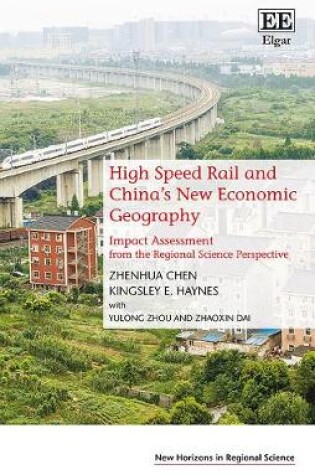 Cover of High Speed Rail and China’s New Economic Geography