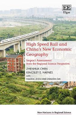 Book cover for High Speed Rail and China’s New Economic Geography